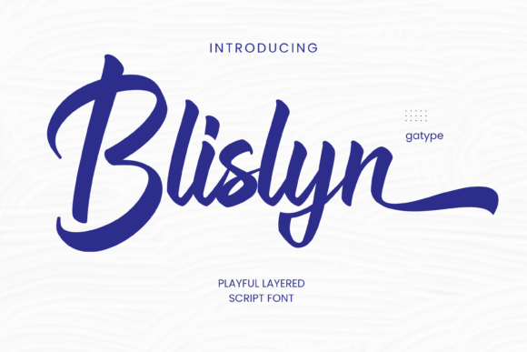 Blislyn: A Playful Script Font for Branding and Design