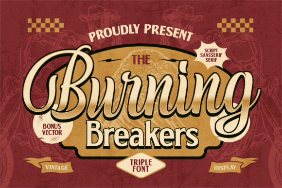 Burning Breakers: A Font for Bold Campaigns