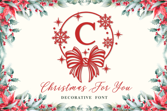 Christmas for You Font: A Holiday Typographic Magic