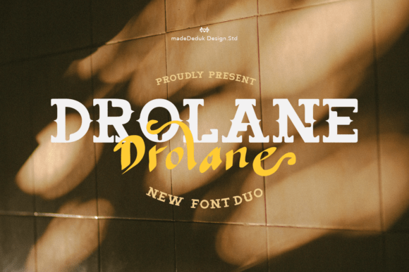 Drolane Font: Elevate Your Brand with Bold Elegance