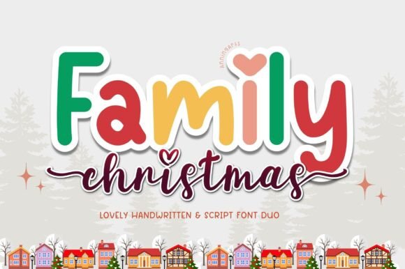 Family Christmas Duo: A Font for Holiday Magic