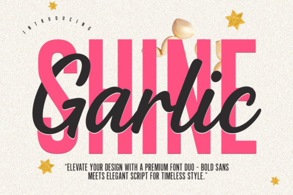 Garlic Shine: The Font That Elevates Your Brand