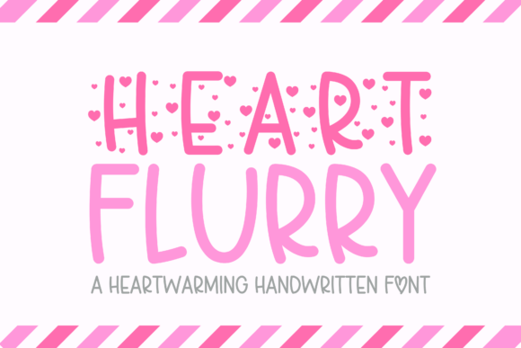 Heart Flurry: A Heartwarming Font for Digital Design