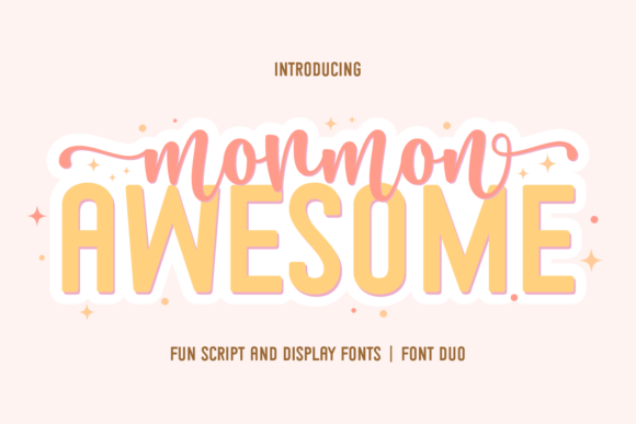 Mormon Awesome Duo: A Font for Playful Branding